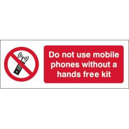 do-not-use-mobile-phones-without-a-hands-free-kit-material-rigid-plastic-material-size-150-x-50-mm-1606-p.jpg