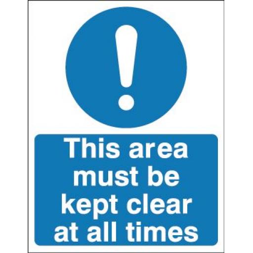 This area must be kept clear at all times