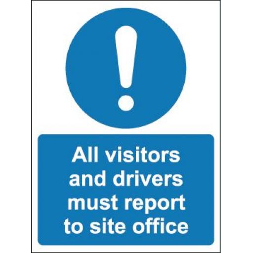 All visitors and drivers must report to site office