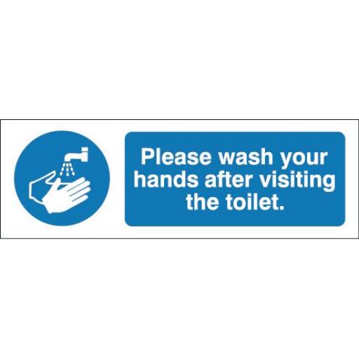 Please wash your hands after visiting the toilet