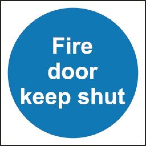 Fire door keep shut
