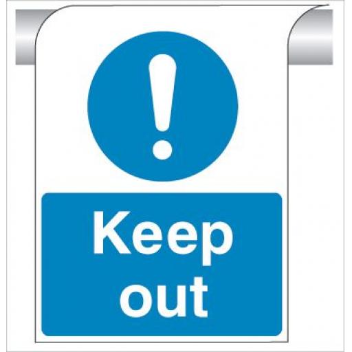 Keep out - Curve Top Sign