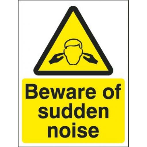 Beware of sudden noise