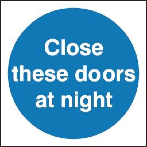 Close these doors at night
