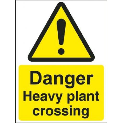 Danger Heavy plant crossing
